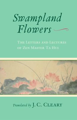 Swampland Flowers: The Letters and Lectures of ... 1590303180 Book Cover