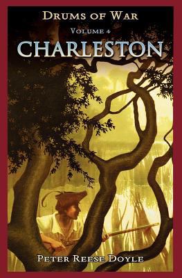 Drums of War Volume 4: Charleston 1936577054 Book Cover