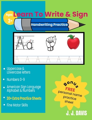 Learn To Write & Sign: Handwriting Practice B09SWNGCRF Book Cover