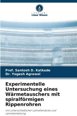 Experimentelle Untersuchung eines Wärmetauscher... [German] 6209245064 Book Cover