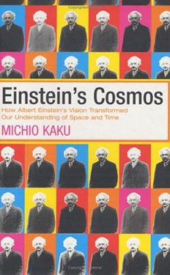 Einstein's Cosmos : How Albert Einstein's Visio... 0297847554 Book Cover