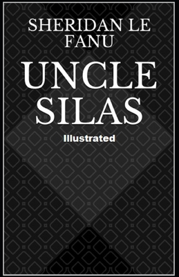 Uncle Silas Illustrated            Book Cover