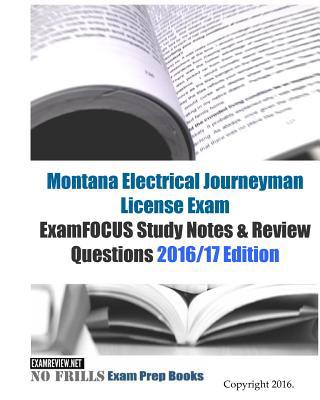 Montana Electrical Journeyman License Exam Exam... 1523795034 Book Cover