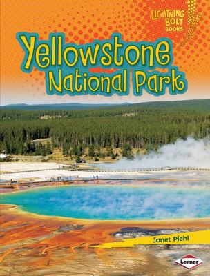 Yellowstone National Park 0761344551 Book Cover