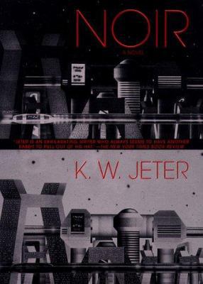 Noir (Bantam Spectra Book) 0553104837 Book Cover