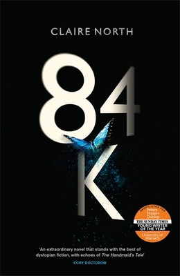 84K: The stunning new novel from one of the mos... 0356507386 Book Cover