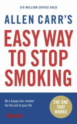 Allen Carr's Easy Way to Stop Smoking 0141026898 Book Cover