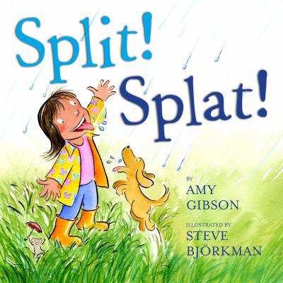 Split! Splat! B00A2MR6LM Book Cover