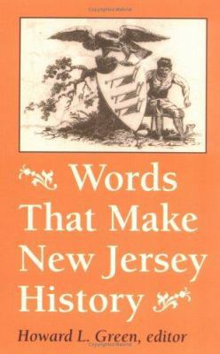 Words that Make New Jersey History: A Primary S... 0813521130 Book Cover