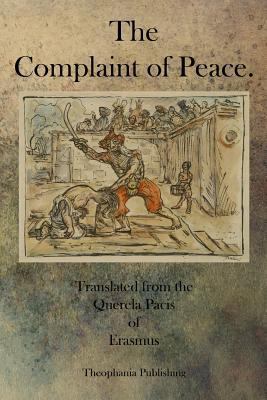 The Complaint of Peace 1770833269 Book Cover