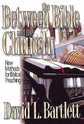 Between the Bible and the Church 0687028256 Book Cover