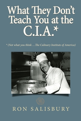 What They Don't Teach You at the C.I.A.*: *Not ... 057866433X Book Cover