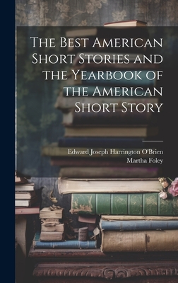 The Best American Short Stories and the Yearboo... 1020275553 Book Cover