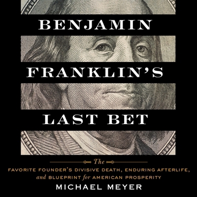 Benjamin Franklin's Last Bet: The Favorite Foun... 0358612667 Book Cover