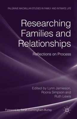 Researching Families and Relationships: Reflect... 0230252443 Book Cover