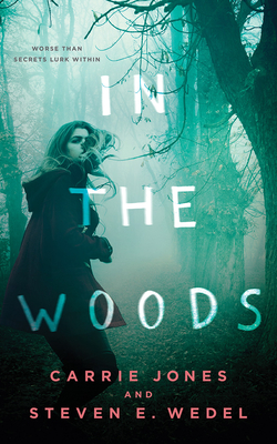 In the Woods 1480531057 Book Cover