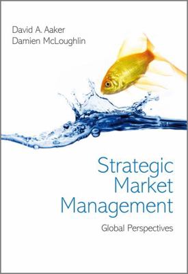 Strategic Market Management: Global Perspectives 0470689757 Book Cover