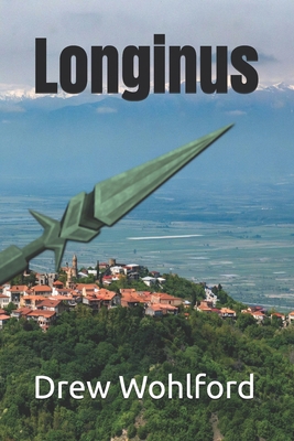 Longinus B0F7F6DHDZ Book Cover
