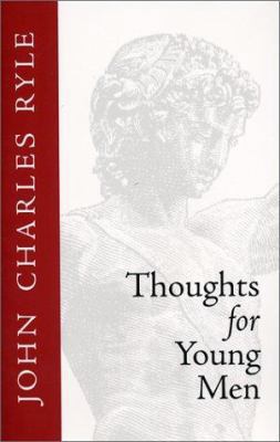 Thoughts for Young Men 0967760399 Book Cover