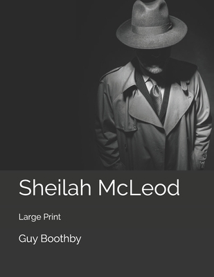 Sheilah McLeod: Large Print 1700417819 Book Cover