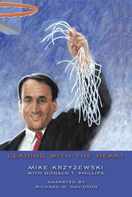 Leading with the Heart: Coach K's Successful St... 0788798626 Book Cover