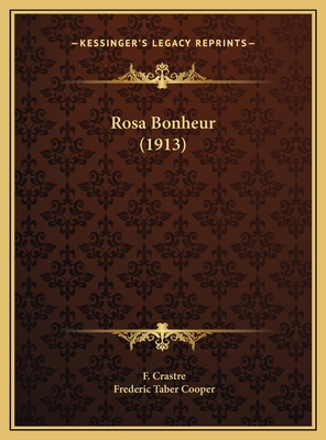 Rosa Bonheur (1913) 1169692397 Book Cover