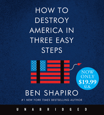 How to Destroy America in Three Easy Steps Low ... 0063088452 Book Cover