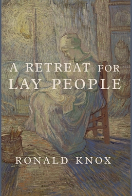 A Retreat for Lay People 1685953166 Book Cover