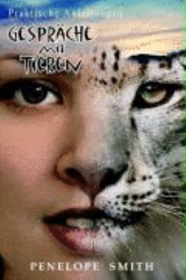 Gesprache mit Tieren: Praktische Tierkommunikation [German] 3926388692 Book Cover
