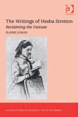 The Writings of Hesba Stretton: Reclaiming the ... 0754655768 Book Cover