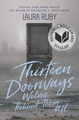 Thirteen Doorways, Wolves Behind Them All 0062317644 Book Cover