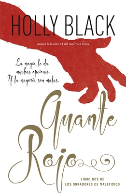 Guante Rojo [Spanish] 8416517789 Book Cover