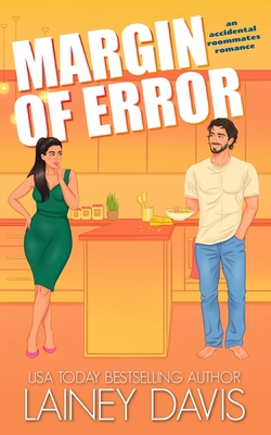 Margin of Error: An Accidental Roommates Romance 1957145897 Book Cover