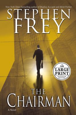 The Chairman (Random House Large Print) [Large Print] 0375434798 Book Cover