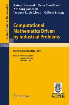 Computational Mathematics Driven by Industrial ... 3540677828 Book Cover