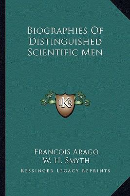 Biographies Of Distinguished Scientific Men 1162940727 Book Cover