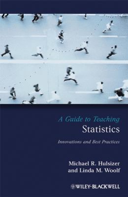 A Guide to Teaching Statistics: Innovations and... 1405155744 Book Cover