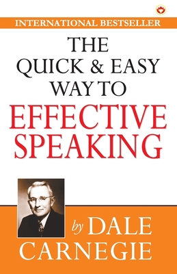 The Quick & Easy Way to Effective Speaking 9389807956 Book Cover