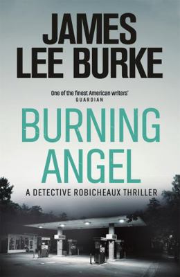 Burning Angel (Dave Robicheaux) 1409126994 Book Cover