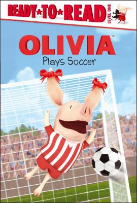 Olivia Plays Soccer 1442472499 Book Cover