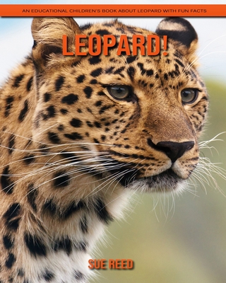Leopard! An Educational Children's Book about L... B08YNQ5D8Z Book Cover