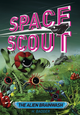 The Alien Brainwash B0DQ5ZS9FK Book Cover