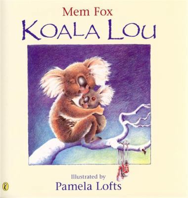 Koala Lou 0140540636 Book Cover