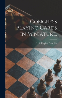 Congress Playing Cards in Miniature. 1013346726 Book Cover