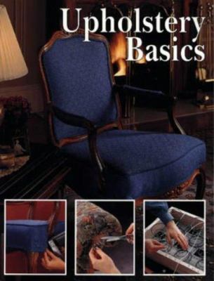 Upholstery Basics 0624037754 Book Cover