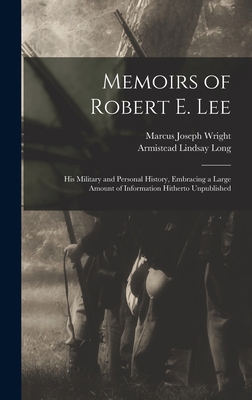 Memoirs of Robert E. Lee: His Military and Pers... 101554391X Book Cover