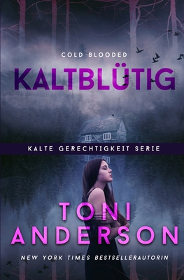 Kaltblütig - Cold Blooded [German] 1988812682 Book Cover