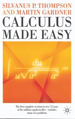 Calculus Made Easy 0333772431 Book Cover