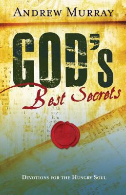 God's Best Secrets: Devotions for the Hungry Soul B005H756TG Book Cover