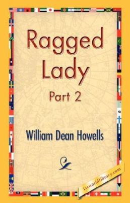 Ragged Lady, Part 2 1421824108 Book Cover